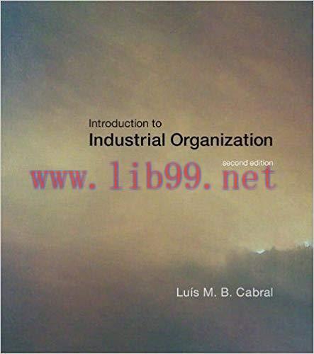 [PDF]Introduction to Industrial Organization, 2nd Edition