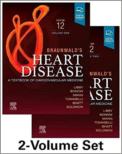 [PDF]Braunwald’s Heart Disease, 2 Vol Set: A Textbook of Cardiovascular Medicine 12th Edition