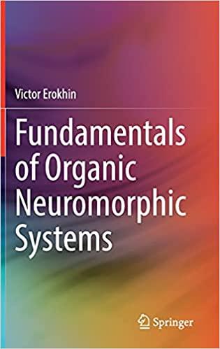 Fundamentals of Organic Neuromorphic Systems 1st ed. 2022 Edition
