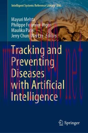 Tracking and Preventing Diseases with Artificial Intelligence