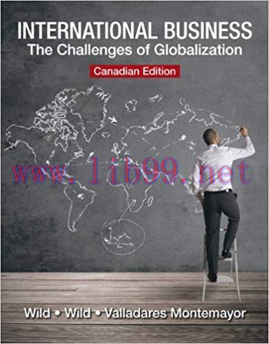 [PDF]International Business - The Challenges of Globalization, Canadian Edition  [Kenneth L. Wild]