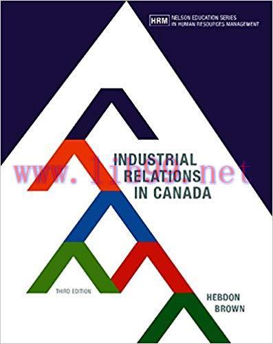 [PDF]Industrial Relations in Canada, 3rd Canadian Edition