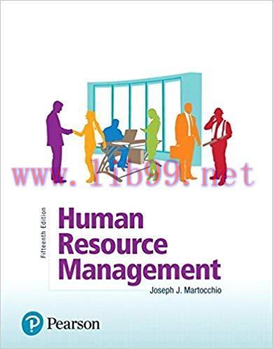 [PDF]Human Resource Management 15e [Joseph J. Martocchio]
