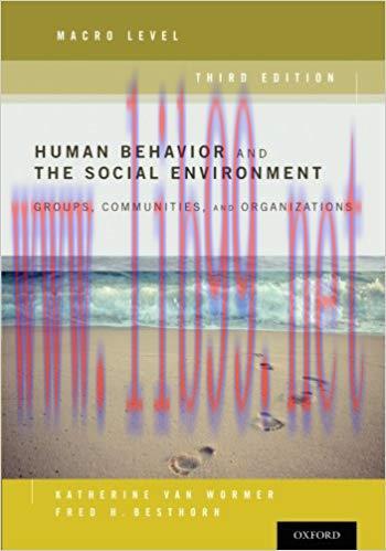 [PDF]Human Behavior and the Social Environment, Macro Level 3rd Edition