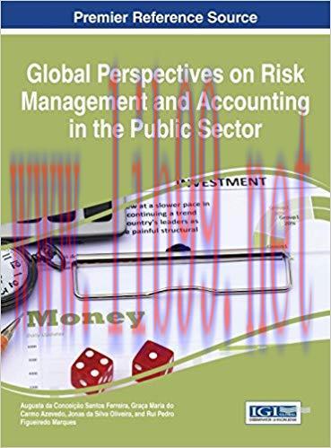 [PDF]Global Perspectives on Risk Management and Accounting in the Public Sector [Augusta da]