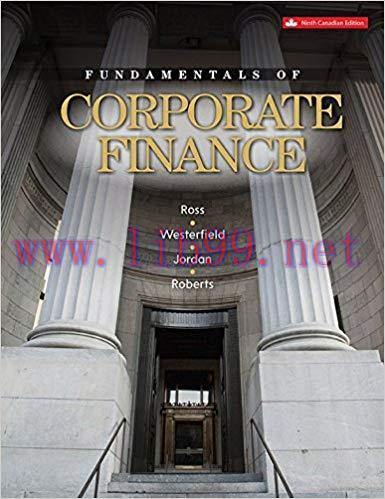 [PDF]Fundamentals of Corporate Finance, 9th Canadian Edition [Stephen Ross]