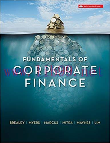 [PDF]Fundamentals of Corporate Finance, 6th Canadian Edition [Richard Brealey]