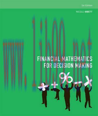 [PDF]Financial Mathematics for Decision Making [Nicole Ibbett]