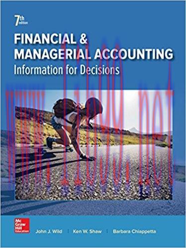 [EPUB]Financial and Managerial Accounting: Information for Decisions, 7th Edition [John J Wild]