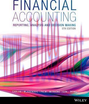 [PDF]Financial Accounting: Reporting, Analysis and Decision Making  5th Edition