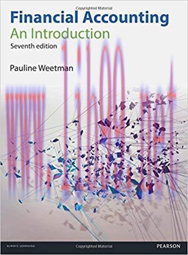 [PDF]Financial Accounting: An Introduction, 7th Edition [Pauline Weetman]