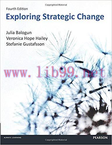 [PDF]Exploring Strategic Change 4th Edn [Julia Balogun]