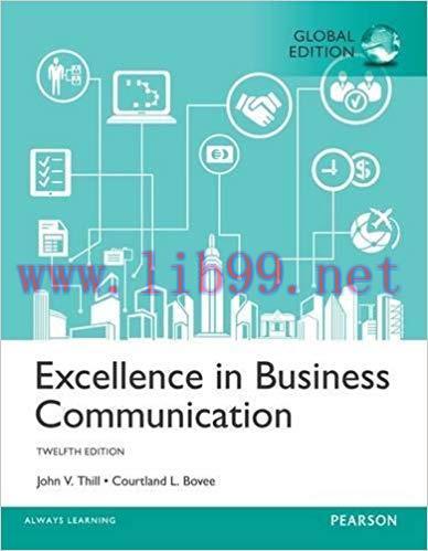 [PDF]Excellence in Business Communication, 12th Global Edition [John V. Thill]