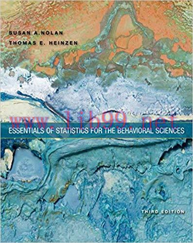 [PDF]Essentials of Statistics for the Behavioral Sciences, 3e [Susan Nolan]