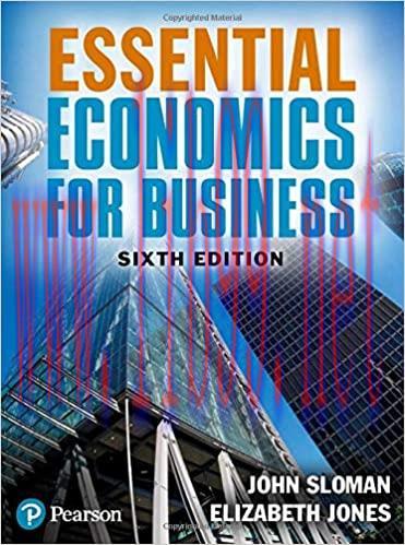 [PDF]Essential Economics for Business, 6th + 5th Edition [John Sloman]