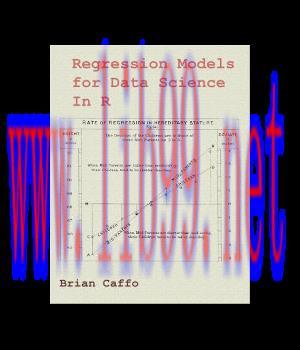 [IT-Ebook]Regression Models for Data Science in R