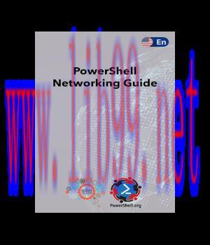 [IT-Ebook]Windows PowerShell Networking Guide