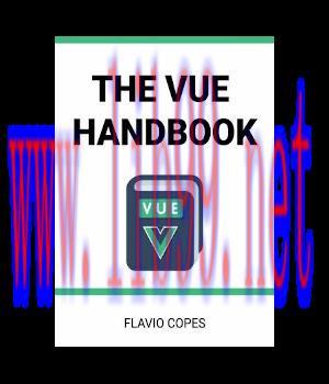 [IT-Ebook]The Vue.js Handbook