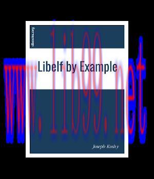 [IT-Ebook]Libelf by Example