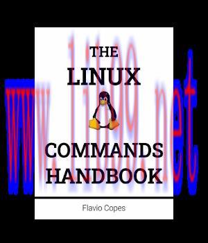 [IT-Ebook]The Linux Commands Handbook