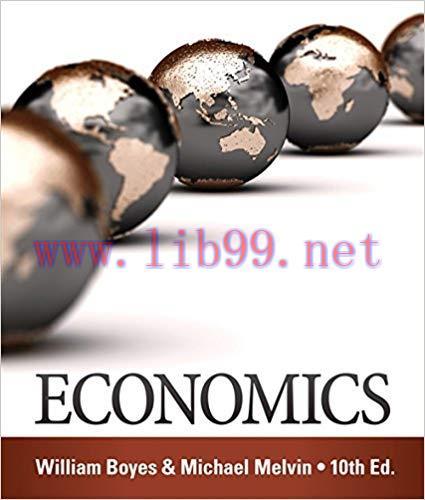 [PDF]Economics, 10th Edition [WILLIAM BOYES]