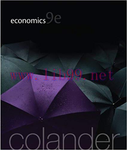 [PDF]Economics, 9th Edition [David Colander]