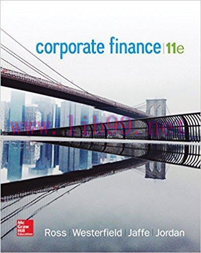 [PDF]Corporate Finance, 11th Edition [Stephen A. Ross]