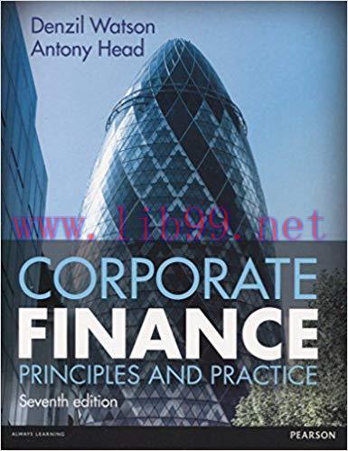 [PDF]Corporate Finance - Principles and Practice, 7th Edition [Denzil Watson]