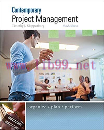[PDF]Contemporary Project Management, 3rd Edition [Timothy J. Kloppenborg]