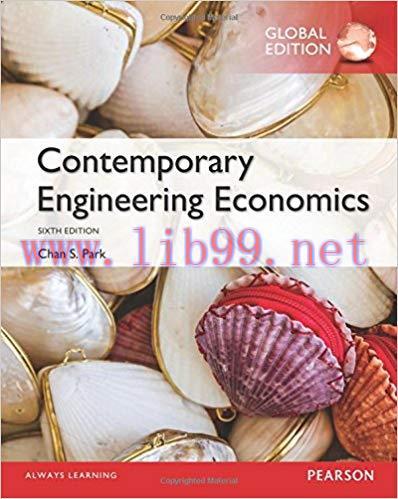 [PDF]Contemporary Engineering Economics, 6th Global Edition [Chan S. Park]