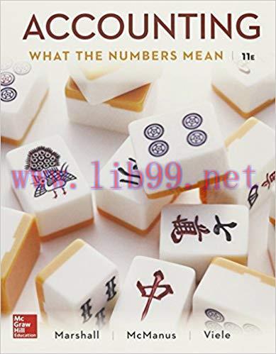 [PDF]Accounting: What the Numbers Mean 11th Edition [David Marshall]