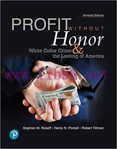 [PDF]Profit Without Honor: White Collar Crime and the Looting of America 7 by Stephen Rosoff