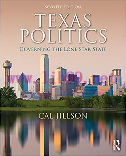 [PDF]Texas Politics Governing the Lone Star State 7th Edition