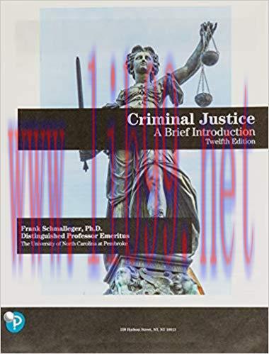 [PDF]Criminal Justice A Brief Introduction, 13th Edition [Frank Schmalleger]