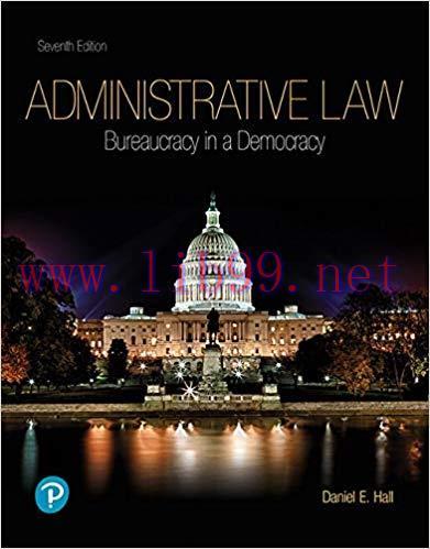 [PDF]Administrative Law Bureaucracy in a Democracy, 7th Edition