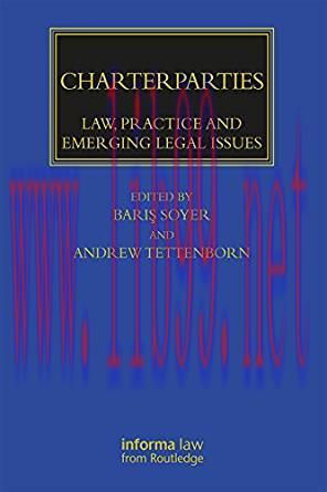 [PDF]Charterparties: LAW, PRACTICE AND EMERGING LEGAL ISSUES