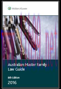 [EPUB]Australian Master Family Law Guide - 8th Edition - 2016 [CCH]