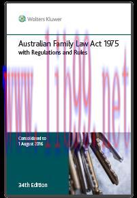 [EPUB]Australian Family Law Act 1975 with Regulations and Rules 34th Ed 2016 [CCH]