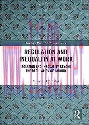 [PDF]Regulation and Inequality at Work: Isolation and Inequality Beyond the Regulation of Labour