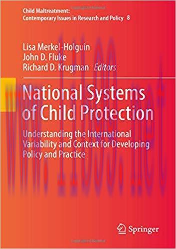 [PDF]National Systems of Child Protection: Understanding the International Variability and Context for Developing Policy a...