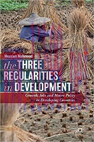 [PDF]The Three Regularities in Development: Growth, Jobs and Macro Policy in Developing Countries