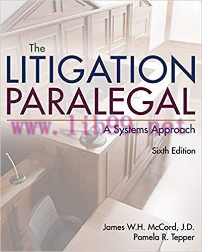 [PDF]The Litigation Paralegal: A Systems Approach 6th Edition [James W. H. McCord]