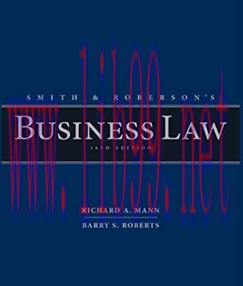 [PDF]Smith and Roberson’s Business Law, 16th Edition