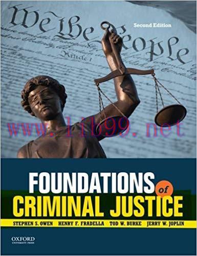 [PDF]Foundations of Criminal Justice, 2nd Edition [Stephen S. Owen]