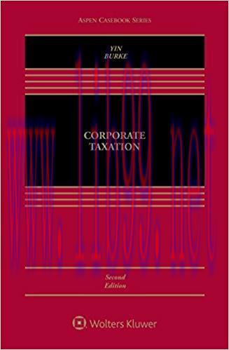 [EPUB]Corporate Taxation, 2nd Edition [George K. Yin]