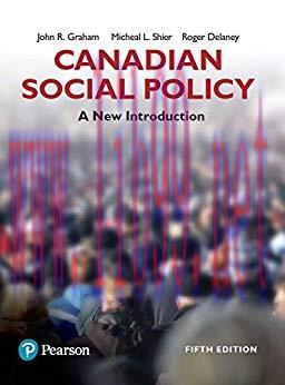 [PDF]Canadian Social Policy - a new introduction, 5th Edition [John R. Graham]