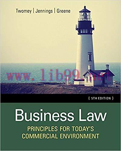 [PDF]Business Law - Principles for Today\’s Commercial Environment 5th Edition