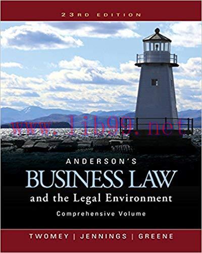 [PDF]Anderson\’s Business Law and the Legal Environment, Comprehensive Volume 23th Edition