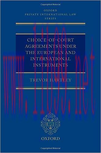 [PDF]CHOICE-OF-COURT AGREEMENTS UNDER THE EUROPEAN AND INTERNATIONAL INSTRUMENTS