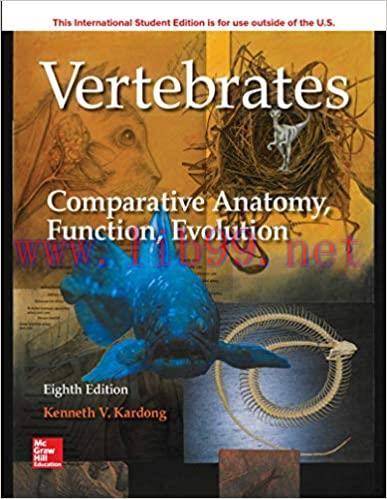 [PDF]Vertebrates: Comparative Anatomy, Function, Evolution, 7th Edition + 8th Edition PDF+Kindle